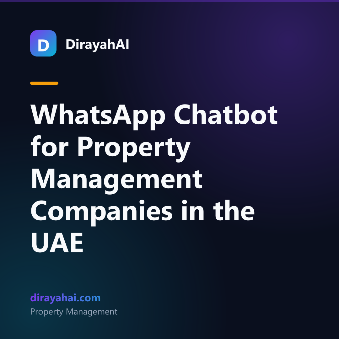 WhatsApp Chatbot for Property Management Companies in the UAE